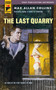 The Last Quarry (Quarry) by Max Allan Collins, 9780857683700