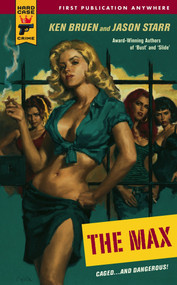 The Max by Ken Bruen, Jason Starr, 9780857683717