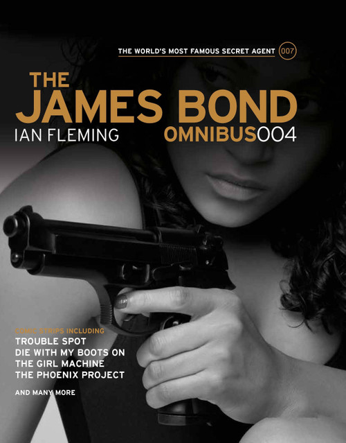 The James Bond Omnibus 004 by Ian Fleming, 9780857685896