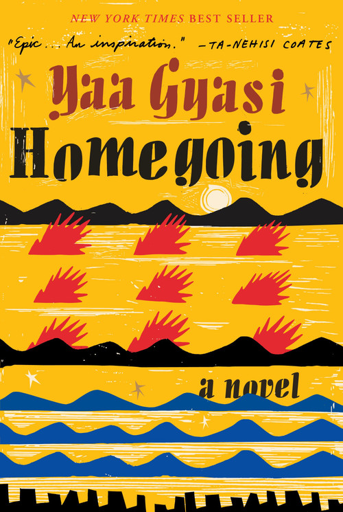 Homegoing (A novel) - 9781101947135 by Yaa Gyasi, 9781101947135