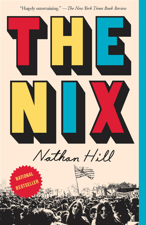 The Nix by Nathan Hill, 9781101970348
