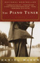 The Piano Tuner (A Novel) by Daniel Mason, 9781400030385