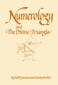Numerology and the Divine Triangle - 9780764362033 by Dusty Bunker, Faith Javane, 9780764362033