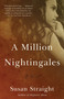 A Million Nightingales by Susan Straight, 9781400095599