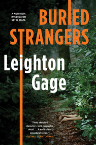 Buried Strangers by Leighton Gage, 9781569476147