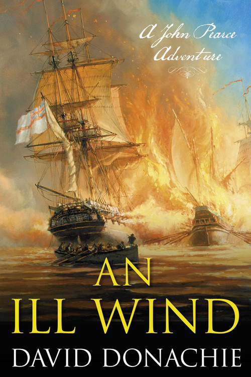 Ill Wind (A John Pearce Adventure) by David Donachie, 9781493066247