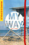 MY WAY Marco Polo Travel Journal (Beach Cover) by Marco Polo Travel Publishing, 9783829769464