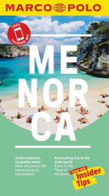 Menorca Marco Polo Pocket Travel Guide - with pull out map by Marco Polo Travel Publishing, 9783829757621