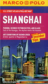 Shanghai Marco Polo Guide by Marco Polo Travel Publishing, 9783829707237