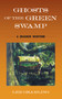Ghosts of the Green Swamp (A Cracker Western) by Lee Gramling, 9781683343042