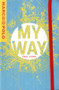 MY WAY Marco Polo Travel Journal (CityMap Cover) by Marco Polo Travel Publishing, 9783829769471