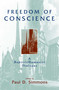 Freedom of Conscience (A Baptist/Humanist Dialogue) by Paul D. Simmons, 9781573927666