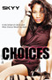 Choices - 9781601622990 by Skyy, 9781601622990