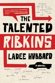 The Talented Ribkins by Ladee Hubbard, 9781612197289
