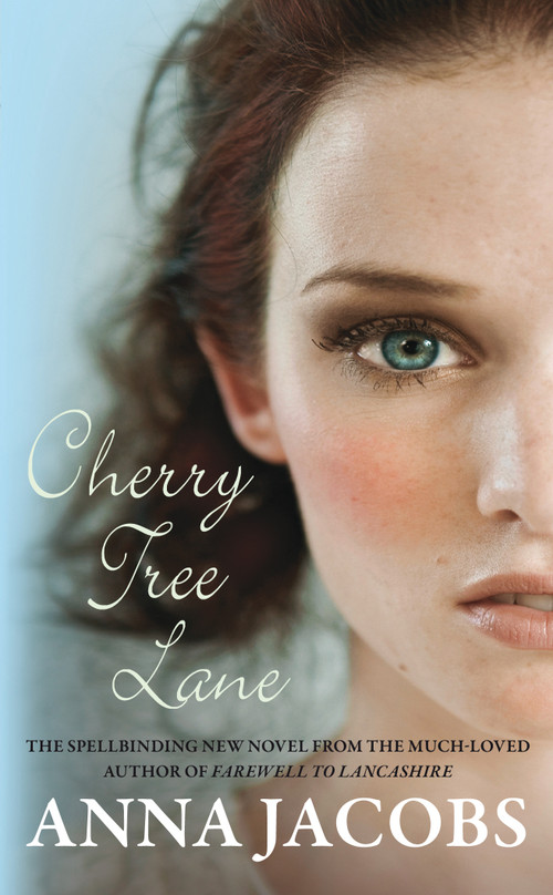 Cherry Tree Lane by Anna Jacobs, 9780749025779