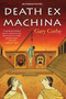 Death Ex Machina by Gary Corby, 9781616956769