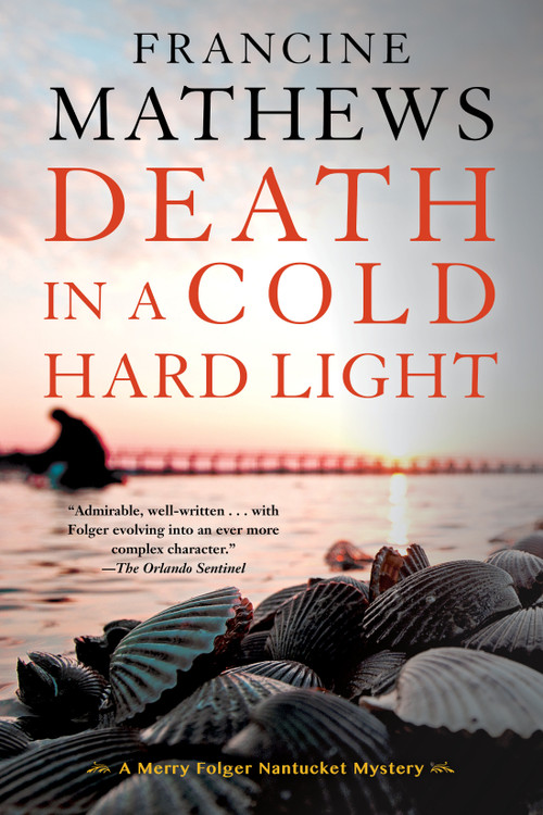 Death in a Cold Hard Light by Francine Mathews, 9781616957568