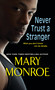 Never Trust a Stranger - 9781617738081 by Mary Monroe, 9781617738081