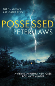 Possessed - 9780749024772 by Peter Laws, 9780749024772