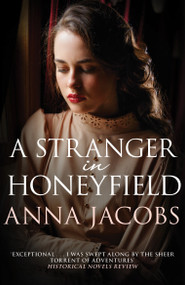 A Stranger in Honeyfield by Anna Jacobs, 9780749020255