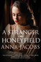 A Stranger in Honeyfield by Anna Jacobs, 9780749020255