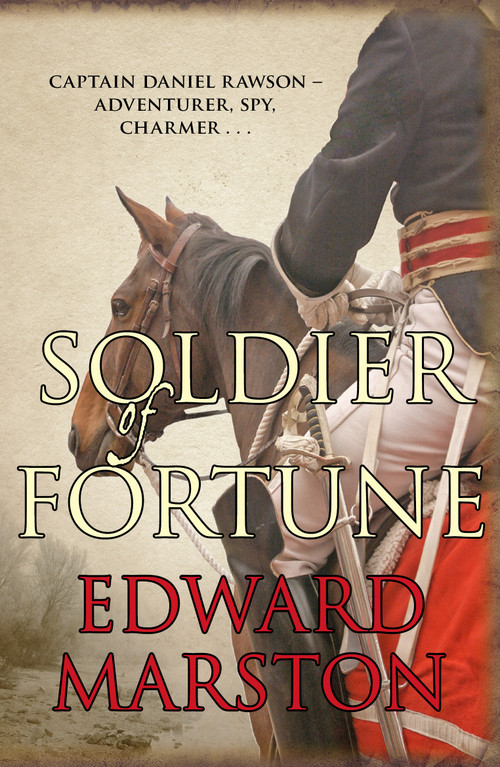 Soldier of Fortune by Edward Marston, 9780749023119