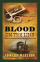 Blood on the Line by Edward Marston, 9780749010577
