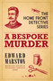 A Bespoke Murder by Edward Marston, 9780749011444