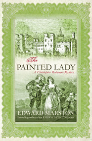 The Painted Lady by Edward Marston, 9780749080778