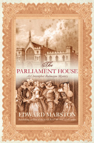 The Parliament House by Edward Marston, 9780749081775