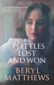 Battles Lost and Won by Beryl Matthews, 9780749018634