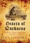 Hearts of Darkness by Paul Lawrence, 9780749015329