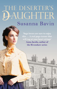 The Deserter's Daughter by Susanna Bavin, 9780749021849