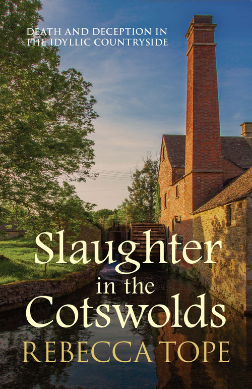 Slaughter in the Cotswolds by Rebecca Tope, 9780749021023