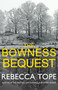 The Bowness Bequest by Rebecca Tope, 9780749021597