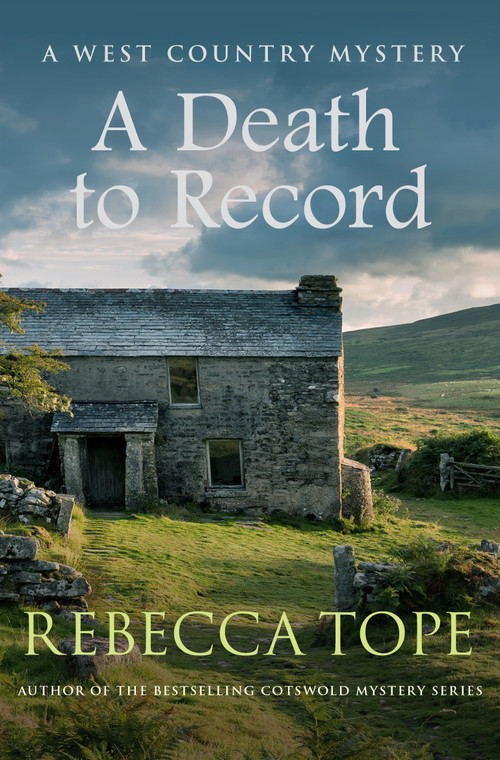 A Death to Record by Rebecca Tope, 9780749025762