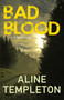 Bad Blood - 9780749016371 by Aline Templeton, 9780749016371