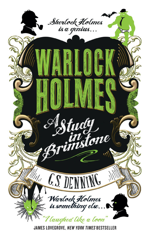 Warlock Holmes - A Study in Brimstone by G.S. Denning, 9781783299713