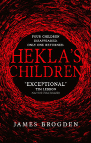 Hekla's Children by James Brogden, 9781785654381