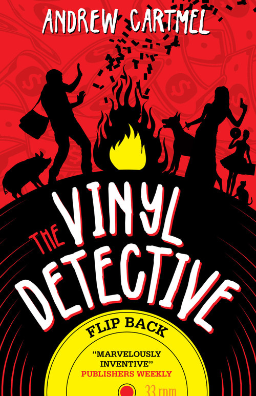 Flip Back (Vinyl Detective) by Andrew Cartmel, 9781785658983