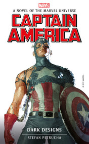 Marvel Novels - Captain America: Dark Designs by Stefan Petrucha, 9781789093483