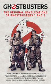 Ghostbusters - The Original Movie Novelizations Omnibus by Richard Mueller, 9781789094664