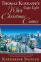 Thomas Kinkade's Cape Light: When Christmas Comes by Katherine Spencer, 9781984805249