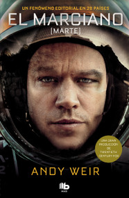 El marciano / The Martian (Spanish Edition) by Andy Weir, 9788490705780