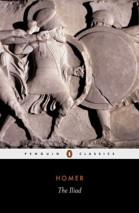 The Iliad - 9780140447941 by Homer, E. V. Rieu, Peter Jones, D. C. H. Rieu, Peter Jones, 9780140447941