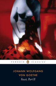 Faust (Part 2) by Johann Wolfgang von Goethe, A. S. Byatt, David Constantine, David Constantine, David Constantine, 9780140449020