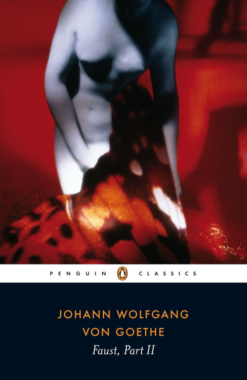 Faust (Part 2) by Johann Wolfgang von Goethe, A. S. Byatt, David Constantine, David Constantine, David Constantine, 9780140449020