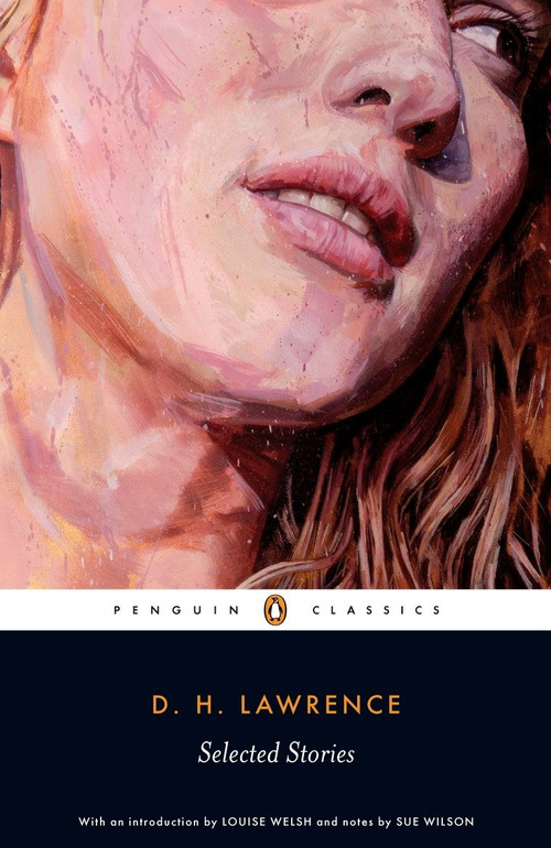 Selected Stories - 9780141441658 by D. H. Lawrence, Louise Welsh, Sue Wilson, Sue Wilson, 9780141441658