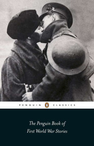 The Penguin Book of First World War Stories by Various, Barbara Korte, Ann-Marie Einhaus, Barbara Korte, 9780141442150