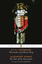 Nutcracker and Mouse King and The Tale of the Nutcracker by E. T. A. Hoffmann, Alexandre Dumas, Joachim Neugroschel, Jack Zipes, 9780143104834